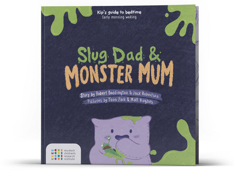 Sleep with Kip Story Book |  Slug Dad and Monster Mum